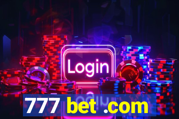 777 bet .com